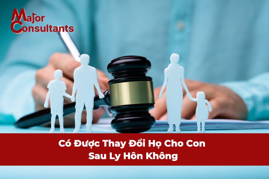 Có Được Thay Đổi Họ Cho Con Sau Ly Hôn Không