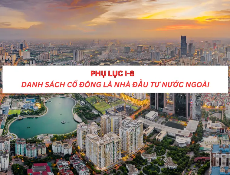 Phụ lục I-8 Danh sách cổ đông là nhà đầu tư nước ngoài