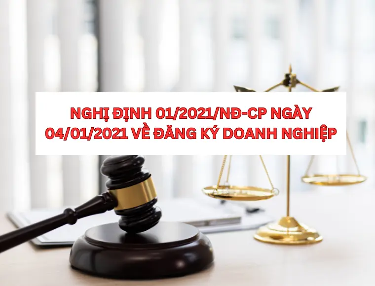 Nghị Định 01/2021/NĐ-CP Ngày 04/01/2021 Về Đăng Ký Doanh Nghiệp