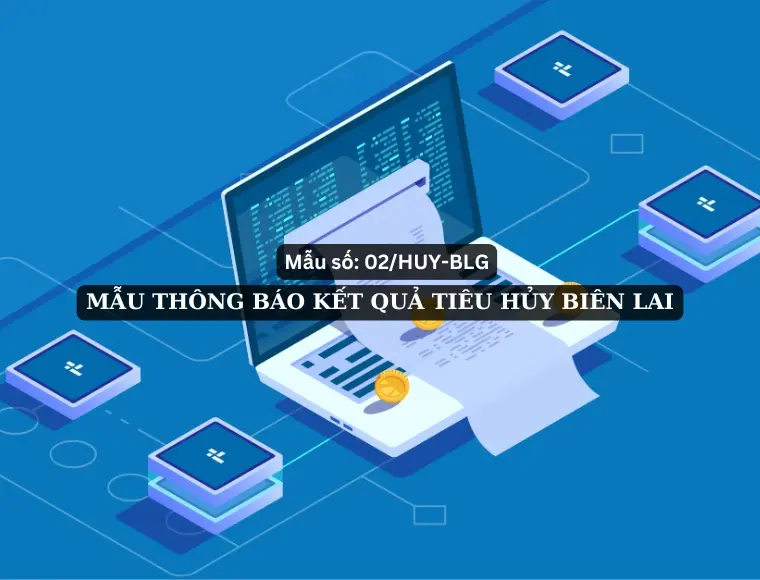 Mẫu Số 02/HUY-BLG: Thông Báo Kết Quả Tiêu Hủy Biên Lai
