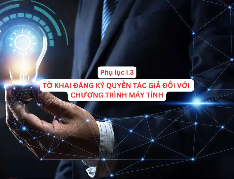 Phụ Lục I.3 Tờ Khai Đăng Ký Quyền Tác Giả Đối Với Chương Trình Máy Tính