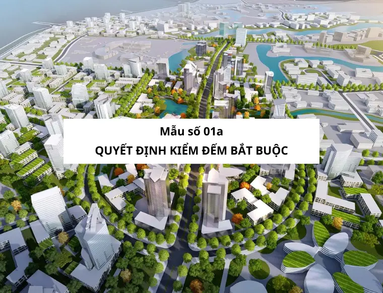 Mẫu Số 01a Quyết Định Kiểm Đếm Bắt Buộc