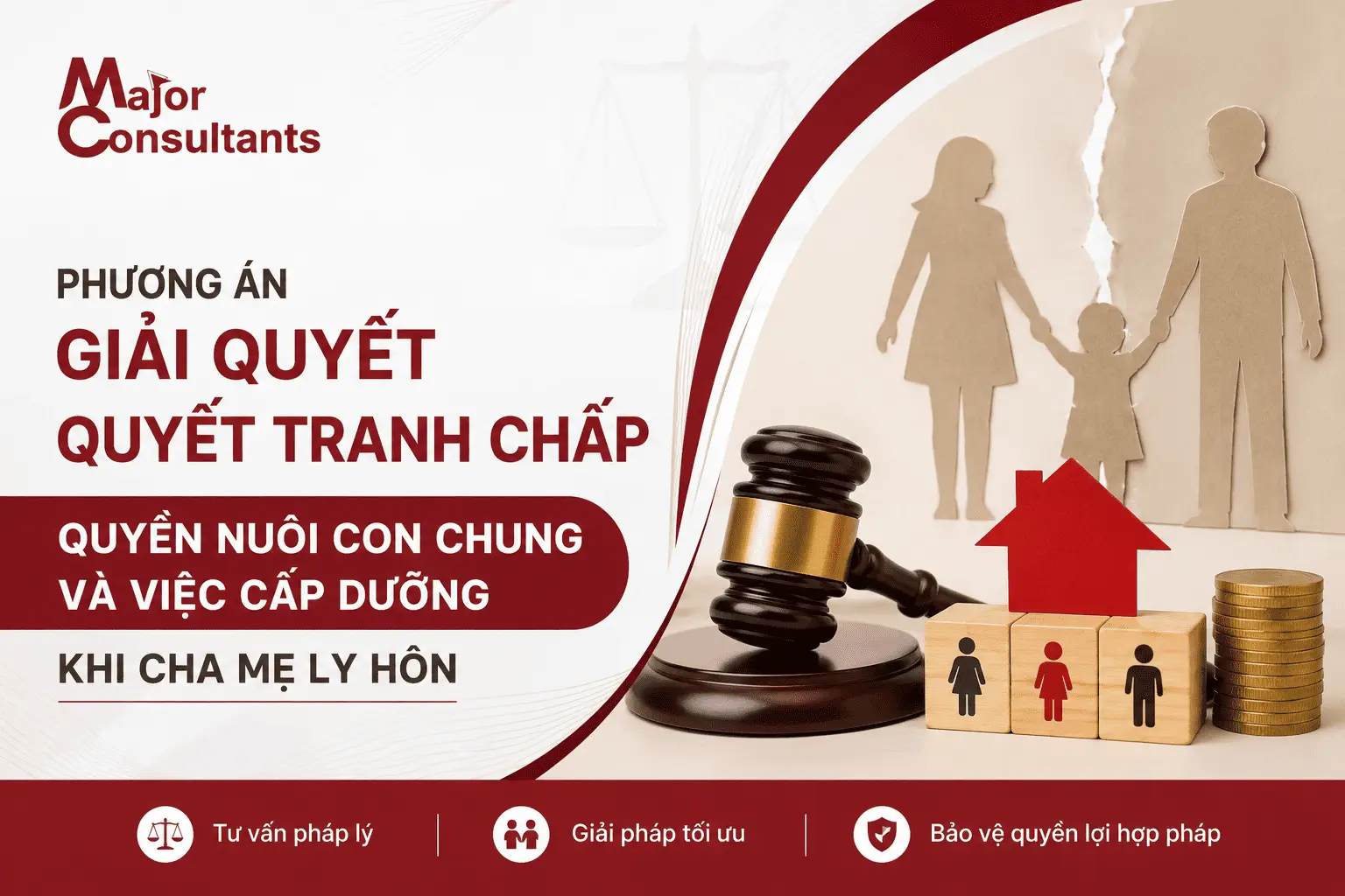 PHƯƠNG ÁN GIẢI QUYẾT QUYẾT TRANH CHẤP QUYỀN NUÔI CON CHUNG VÀ VIỆC CẤP DƯỠNG KHI CHA MẸ LY HÔN
