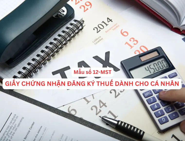 Mẫu Số 12-MST  Giấy Chứng Nhận Đăng Ký Thuế Dành Cho Cá Nhân