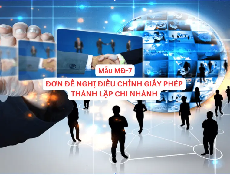 Mẫu MĐ-7 Đơn đề nghị điều chỉnh giấy phép thành lập doanh nghiệp