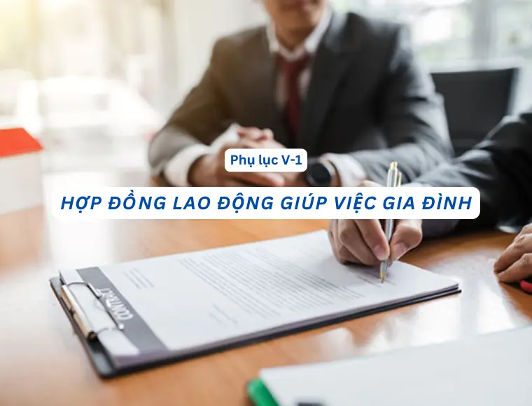 Phụ Lục V.1 Hợp Đồng Lao Động Giúp Việc Gia Đình