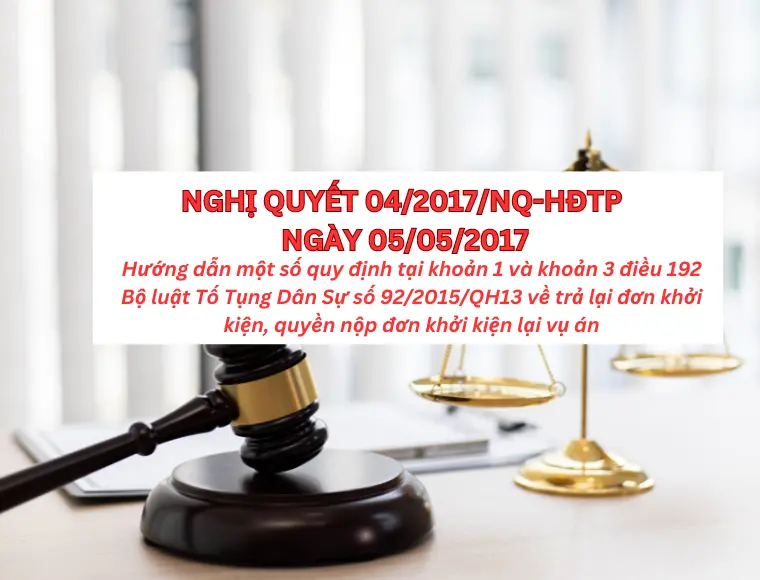 Nghị Quyết 04/2017/NQ-HĐTP Ngày 05/05/2017