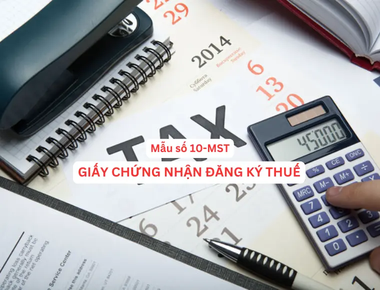 Mẫu Số 10-MST  Giấy Chứng Nhận Đăng Ký Thuế