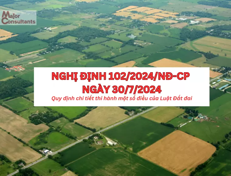 Nghị Định 102/2024/NĐ-CP Quy Định Chi Tiết Thi Hành Một Số Điều Của Luật Đất Đai