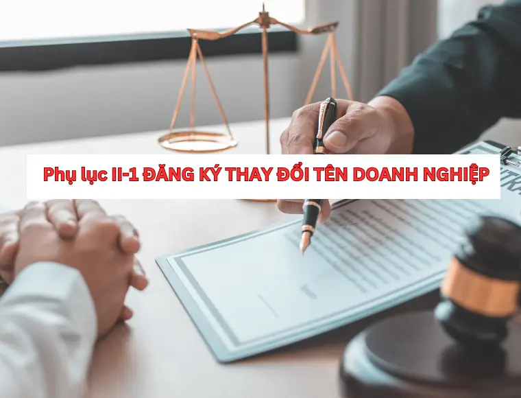 Phụ Lục II-1 Đăng Ký Thay Đổi Tên Doanh Nghiệp