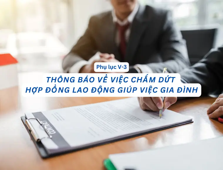 Phụ Lục V.3 Thông Báo Về Việc Chấm Dứt Hợp Đồng Lao Động Giúp Việc Gia Đình