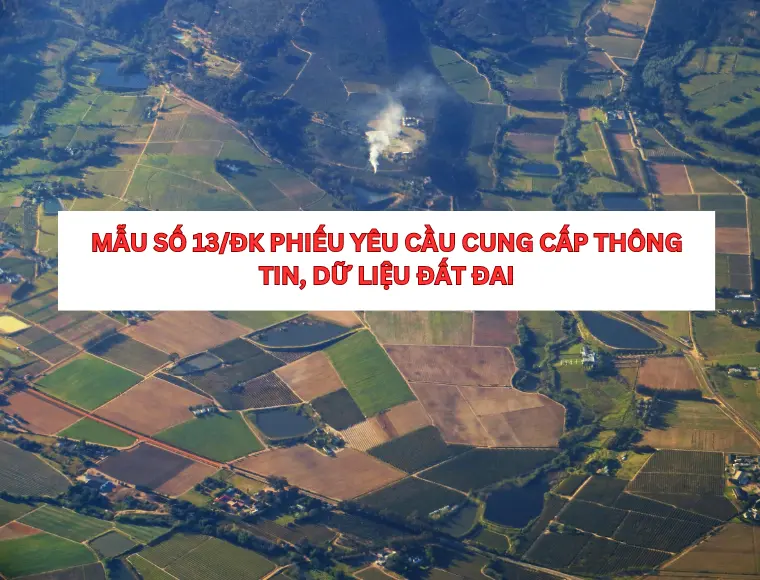 Mẫu Số 13b/ĐK Thông Tin, Dữ Liệu Chi Tiết  Về Thống Kê, Kiểm Kê Đất Đai